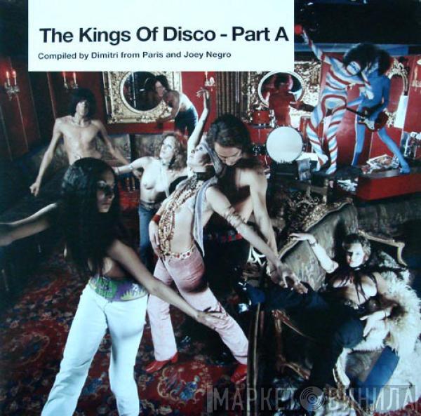 Dimitri From Paris, Joey Negro - The Kings Of Disco - Part A