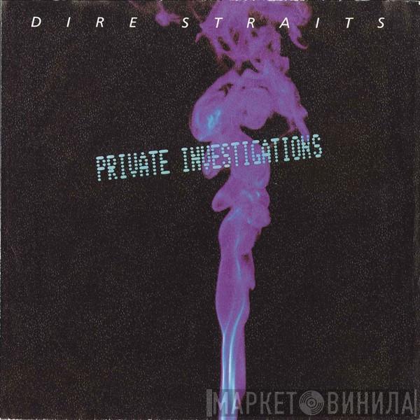 Dire Straits - Private Investigations