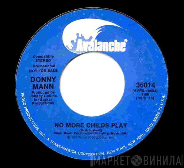 Donny Mann - No More Childs Play