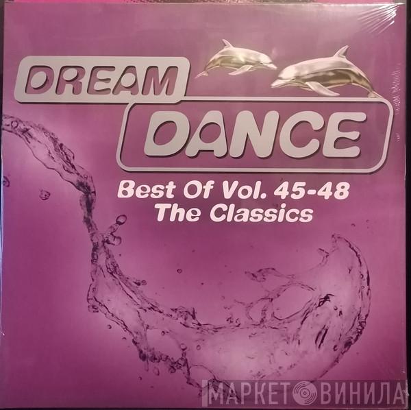  - Dream Dance Best Of Vol. 45-48 - The Classics
