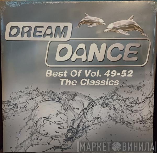  - Dream Dance Best Of Vol. 49-52 - The Classics