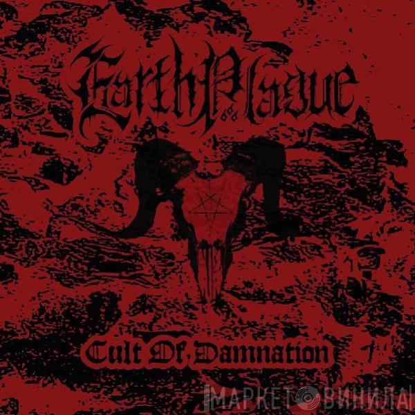 Earth Plague - Cult Of Damnation