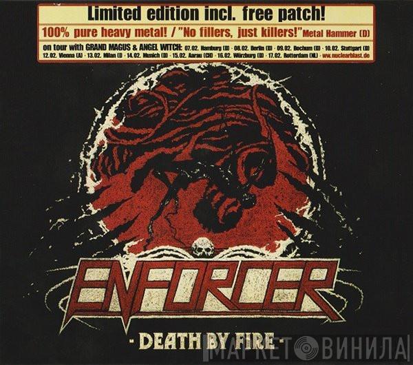 Enforcer  - Death By Fire