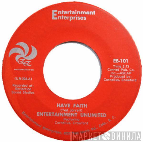 Entertainment Unlimited, Cornelius And Carol - Have Faith / So I Can Love You