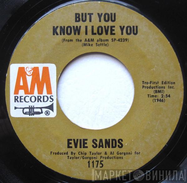 Evie Sands - But You Know I Love You