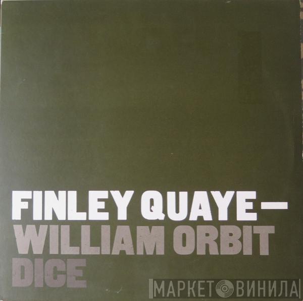Finley Quaye, William Orbit - Dice