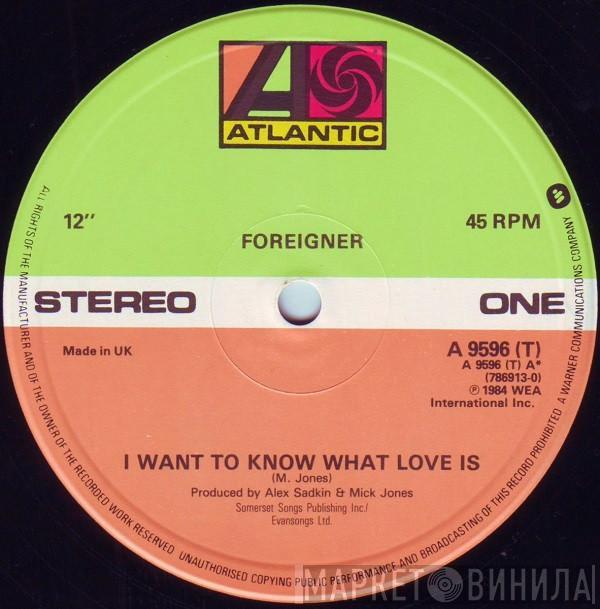 Foreigner - I Want To Know What Love Is