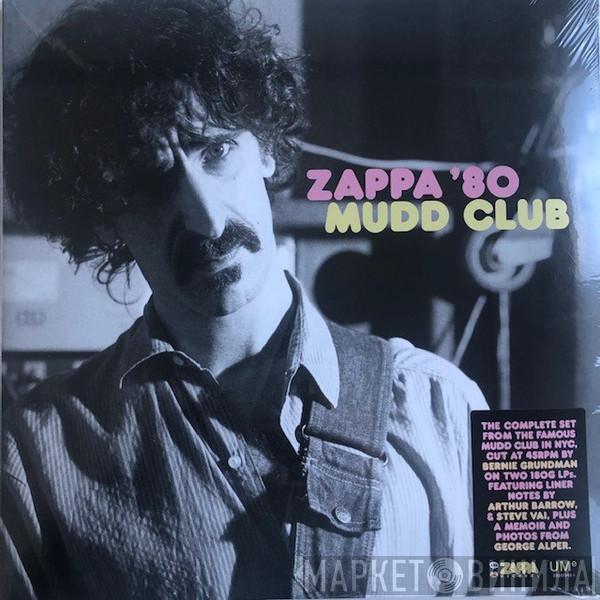 Frank Zappa - Zappa '80 Mudd Club