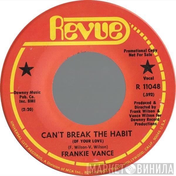 Frankie Vance - Can't Break The Habit (Of Your Love) / Do You Hear Me Baby? (Is Your Phone Line Clear?)