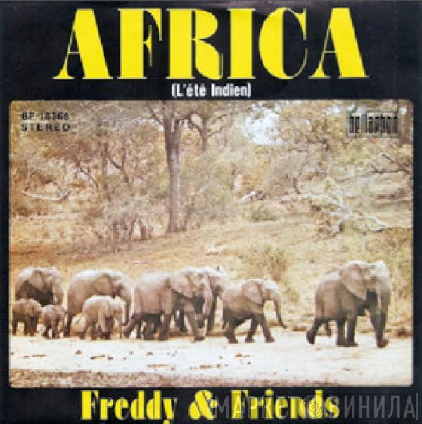 Freddy & Friends - Africa (L'été Indien)