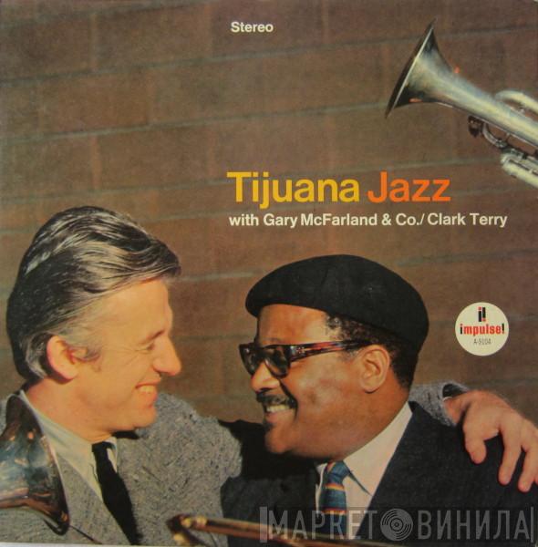 Gary McFarland & Co., Clark Terry - Tijuana Jazz
