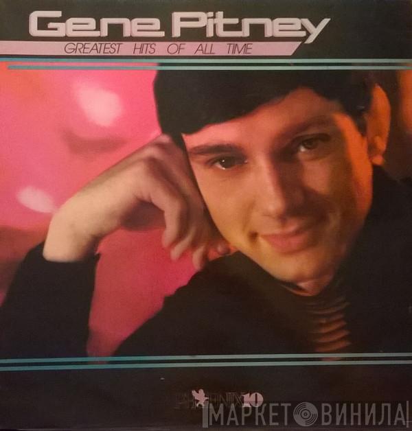 Gene Pitney - Greatest Hits Of All Time