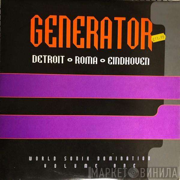  - Generator: World Sonik Domination Volume One