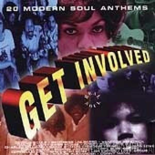  - Get Involved: 20 Modern Soul Classics
