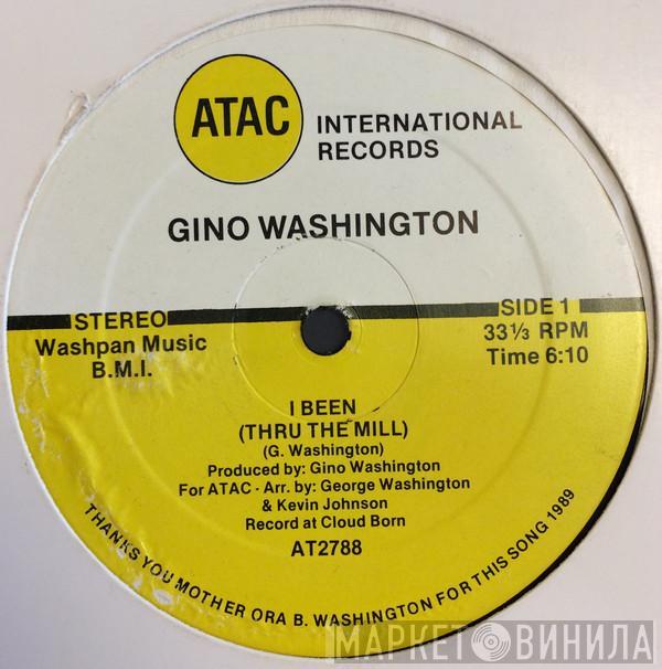 Gino Washington - I Been (Thru The Mill)