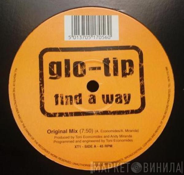Glo-Tip - Find A Way