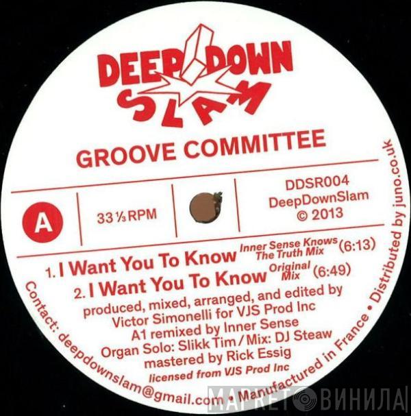 Groove Committee - I Want You To Know