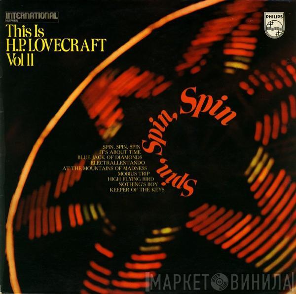 HP Lovecraft - This Is H.P. Lovecraft Vol II (Spin, Spin, Spin)