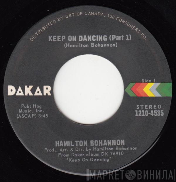 Hamilton Bohannon - Keep On Dancing