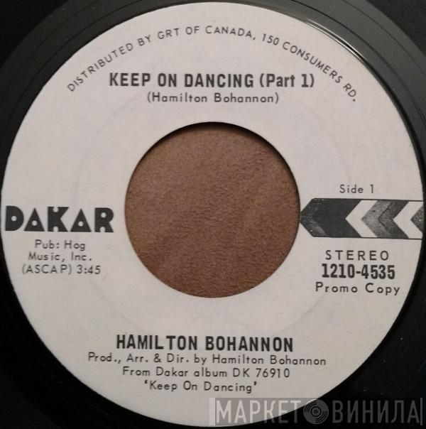 Hamilton Bohannon - Keep On Dancing