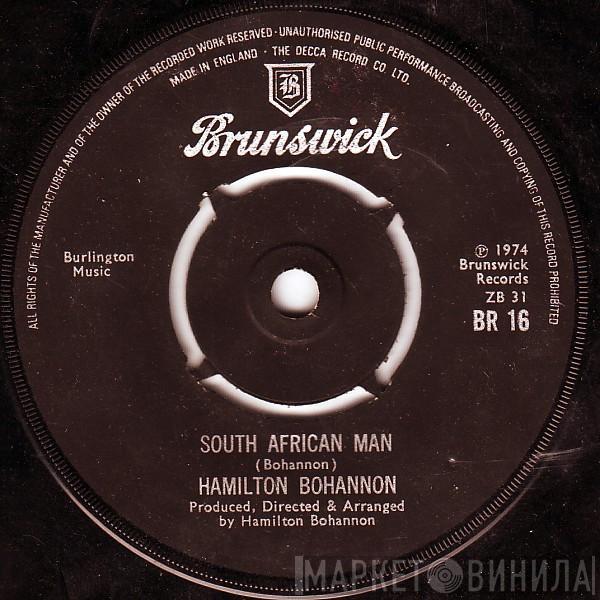 Hamilton Bohannon - South African Man