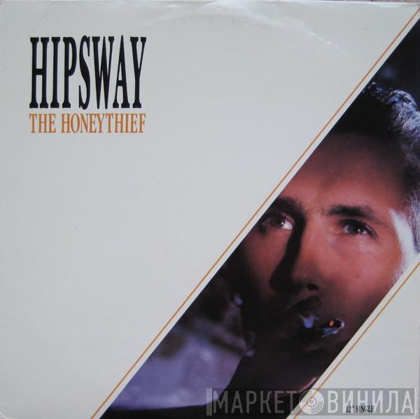 Hipsway - The Honeythief