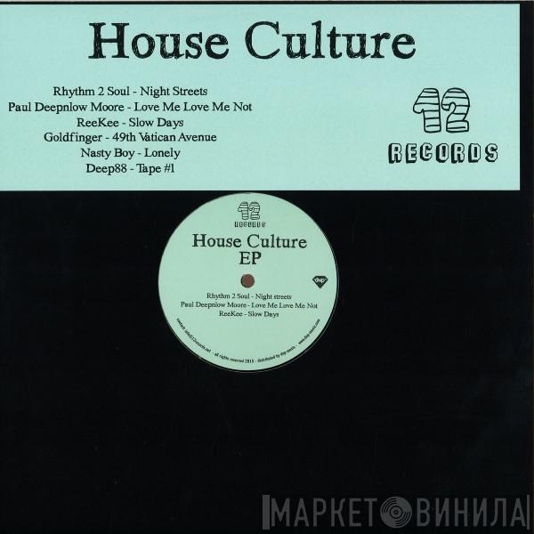  - House Culture EP