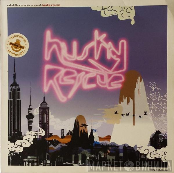 Husky Rescue - City Lights EP