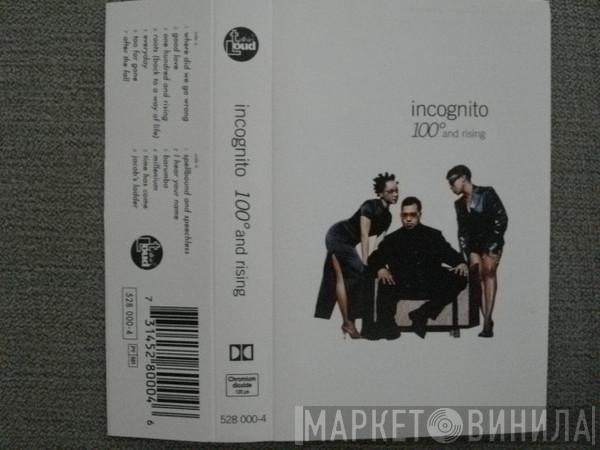 Incognito - 100° And Rising