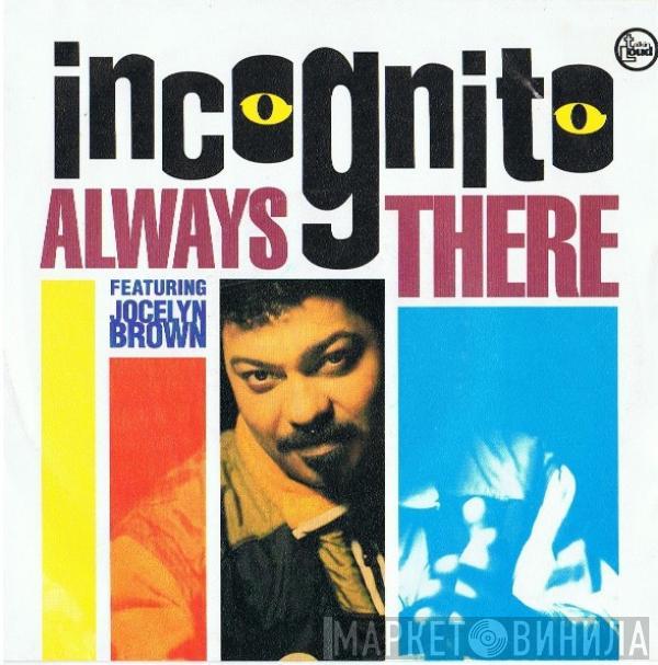 Incognito, Jocelyn Brown - Always There