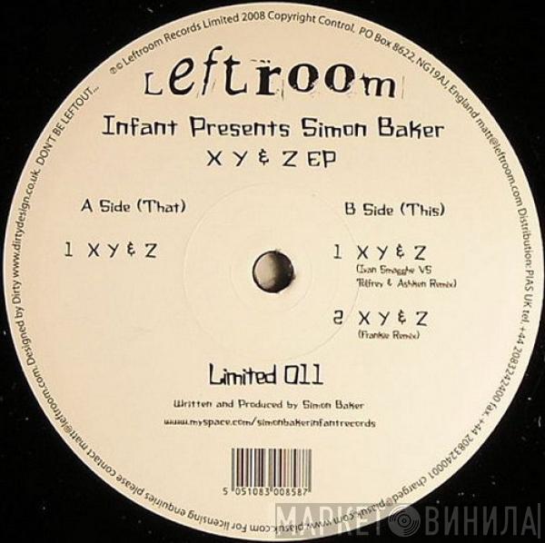 Infant , Simon Baker - X Y & Z EP
