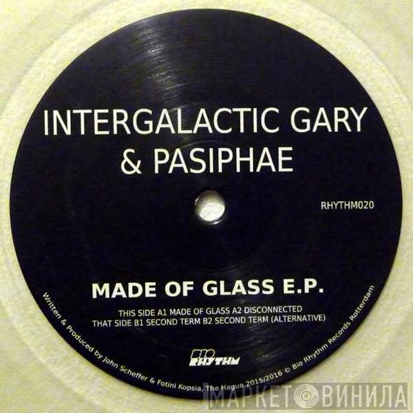 Intergalactic Gary, Pasiphae - Made Of Glass EP