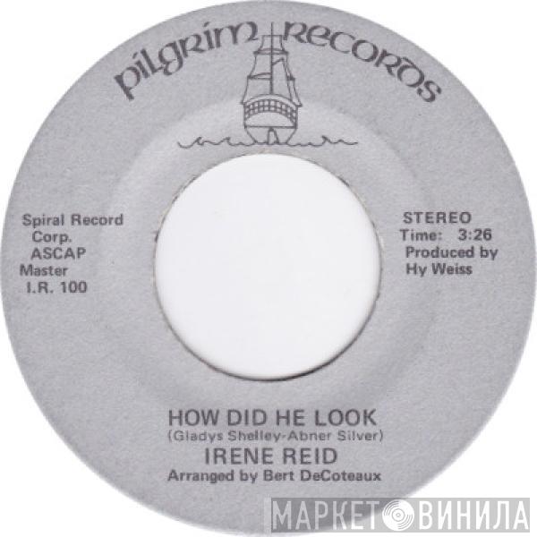 Irene Reid - How Did He Look / I Must Be Doing Something Right