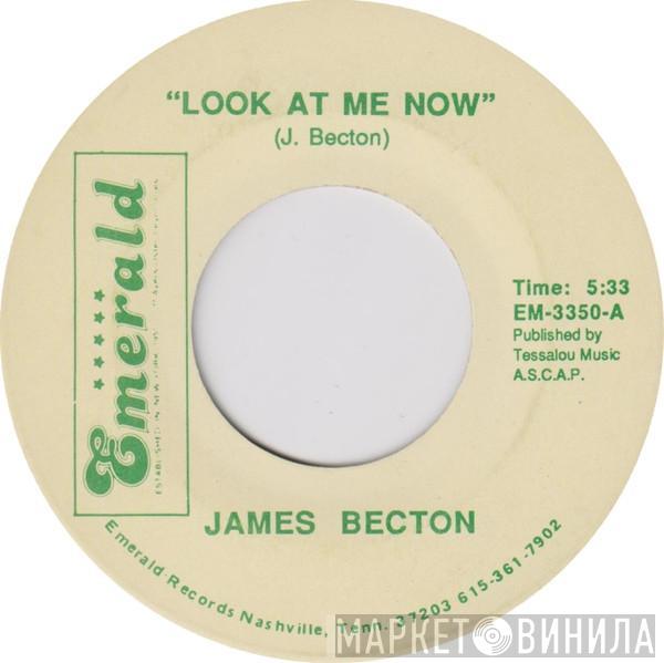 James Becton - Look At Me Now