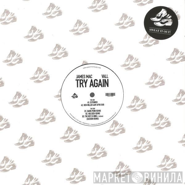 James Mac , VALL  - Try Again
