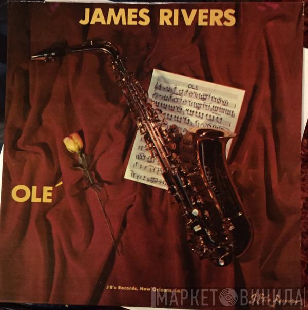 James Rivers - Ole'