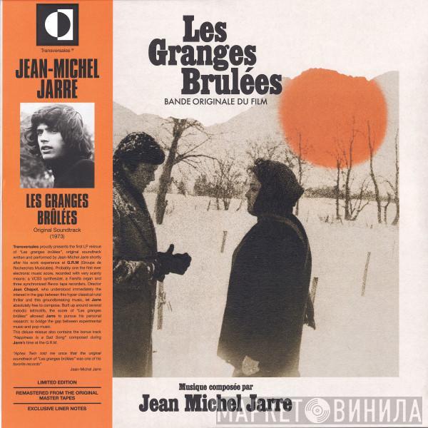 Jean-Michel Jarre - Les Granges Brûlées (Bande Originale Du Film)