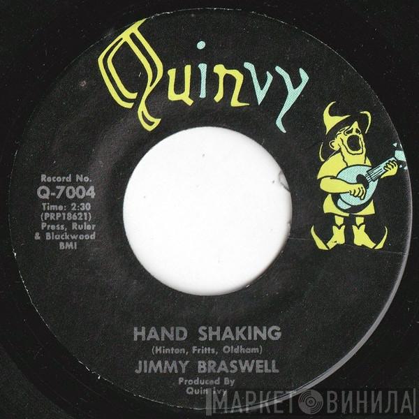 Jimmie Braswell - Hand Shaking / Home For The Summer