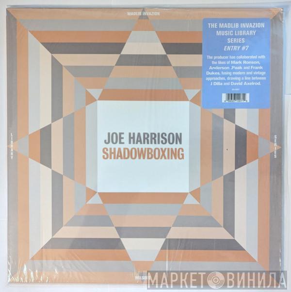 Joe Harrison  - Shadowboxing