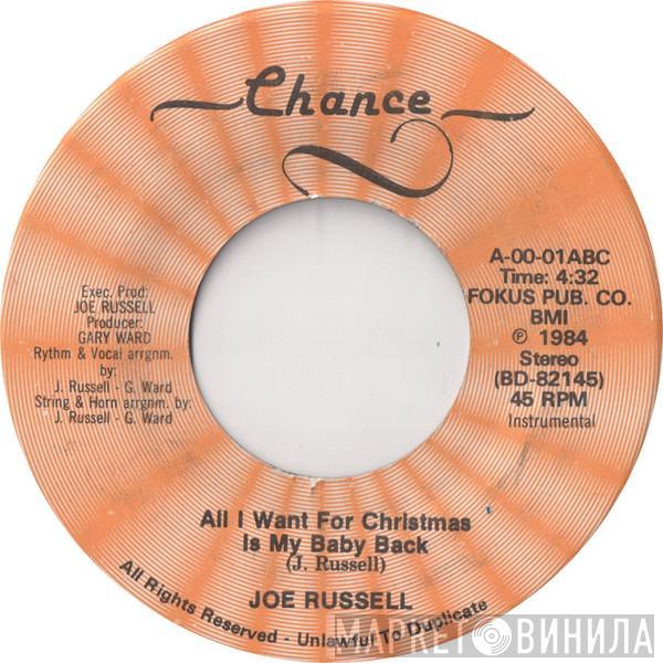 Joe Russell - All I Want For Christmas Is My Baby Back