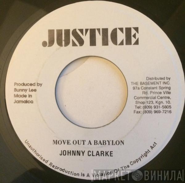 Johnny Clarke, King Tubby, The Aggrovators, Tommy McCook - Move Out Of Babylon Rastaman / A Moving Version (Horns Cut)