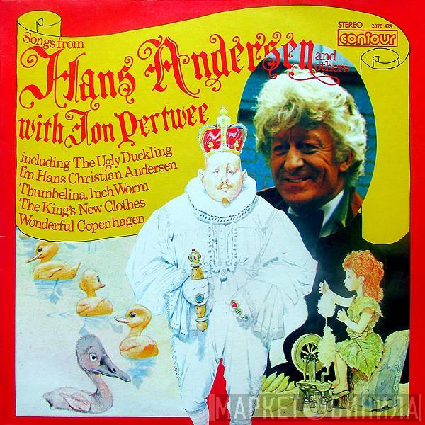 Jon Pertwee - Songs From Hans Andersen And Others