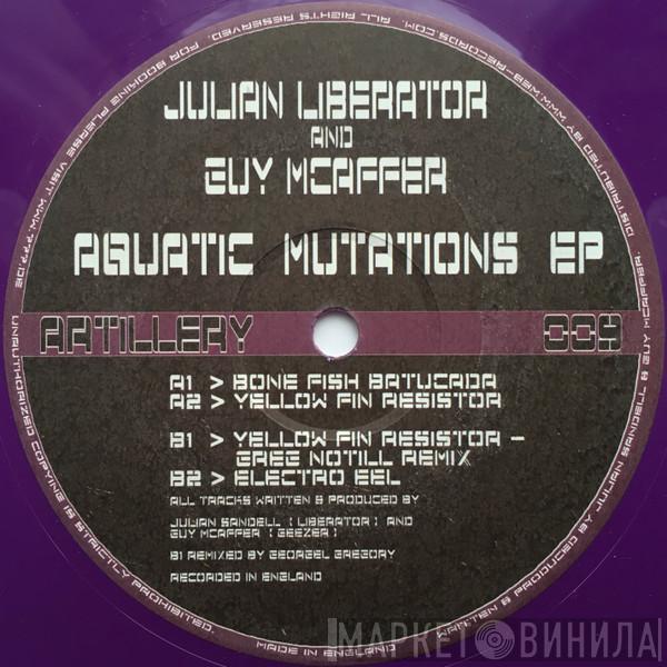 Julian Liberator & Guy McAffer - Aquatic Mutations EP