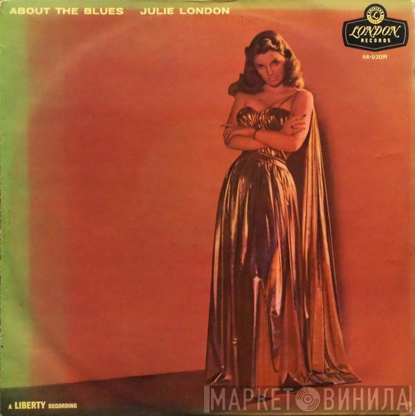 Julie London - About The Blues