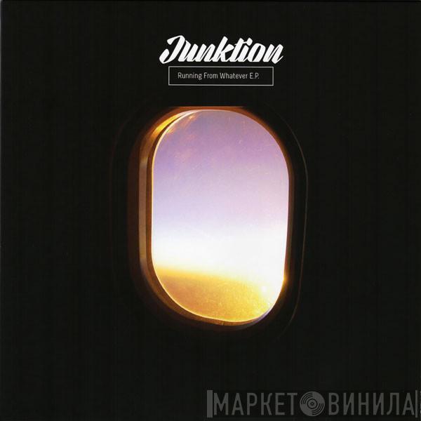 Junktion - Running From Whatever E.P.