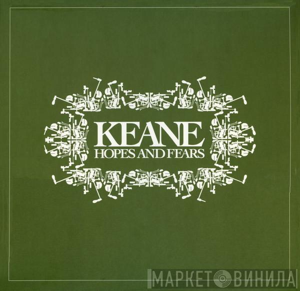 Keane - Hopes And Fears