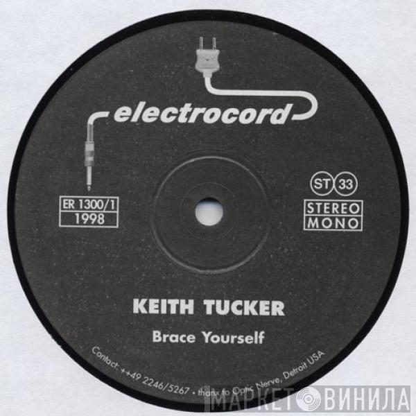 Keith Tucker - Brace Yourself