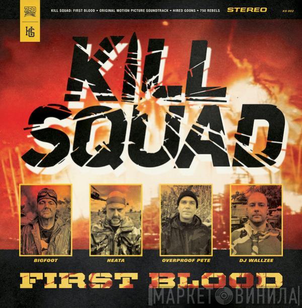 Kill Squad  - First Blood