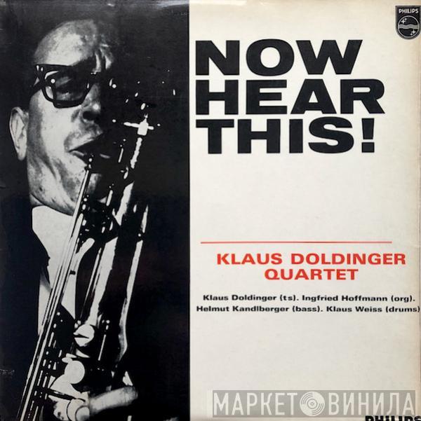 Klaus Doldinger Quartett - Now Hear This!