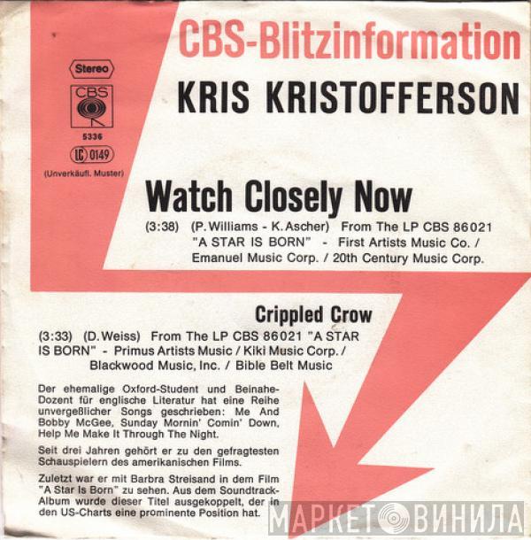 Kris Kristofferson - Watch Closely Now